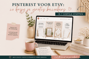 Infographic met praktische tips om Pinterest te gebruiken voor meer gratis bezoekers naar een Etsy-shop.